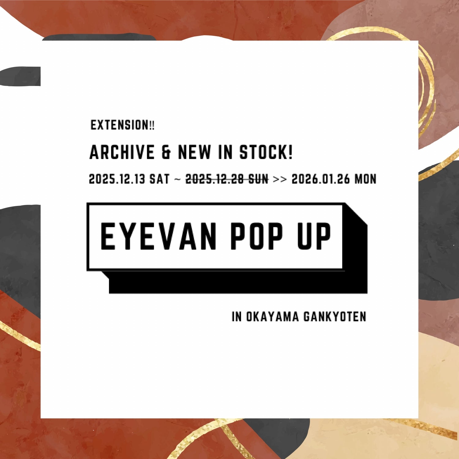 EXTENSION！！ Archive & New in Stock【 EYEVAN POP UP 】 – 岡山眼鏡店