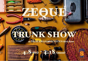 『ZEQUE TRUNK SHOW』at 岡山眼鏡店 1st floor by SPORTS OUTDOOR S LAB.