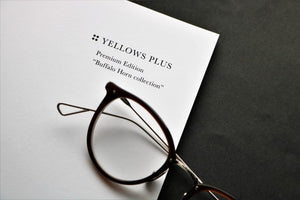 YELLOWS PLUS Premium Edition “Buffalo Horn collection” SAKURA, KARIN, MIZUKI － 岡山眼鏡店